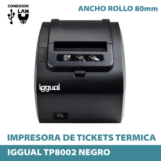 Iggual Impresora Térmica TP8002 Usb+RS232+Ethernet